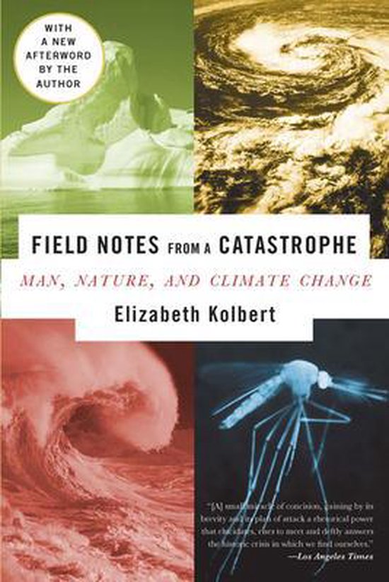 Field Notes from a Catastrophe