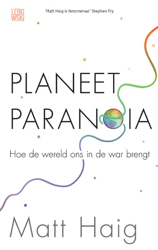 Matt Haig Planeet Paranoia