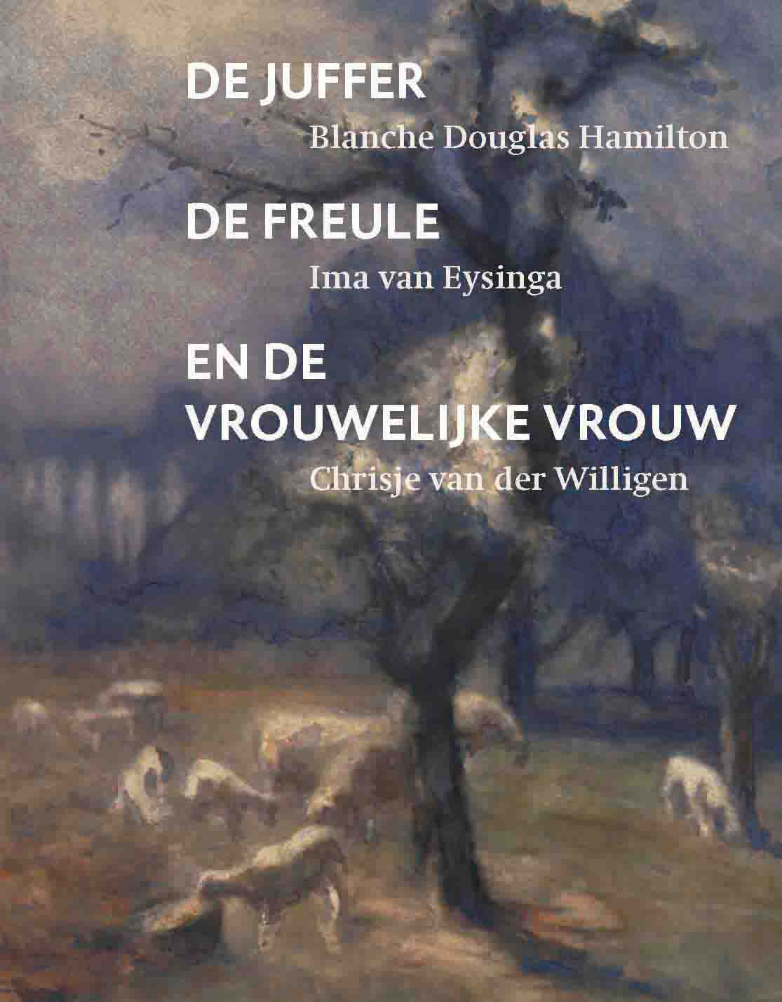 boekenbalie_9789062167968_cover De juffer, de freule en de vrouwelijke vrouw