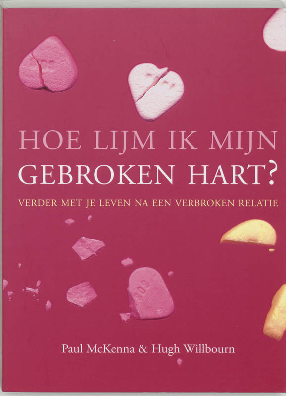 Hoe Lijm Ik Mijn Gebroken Hart ?