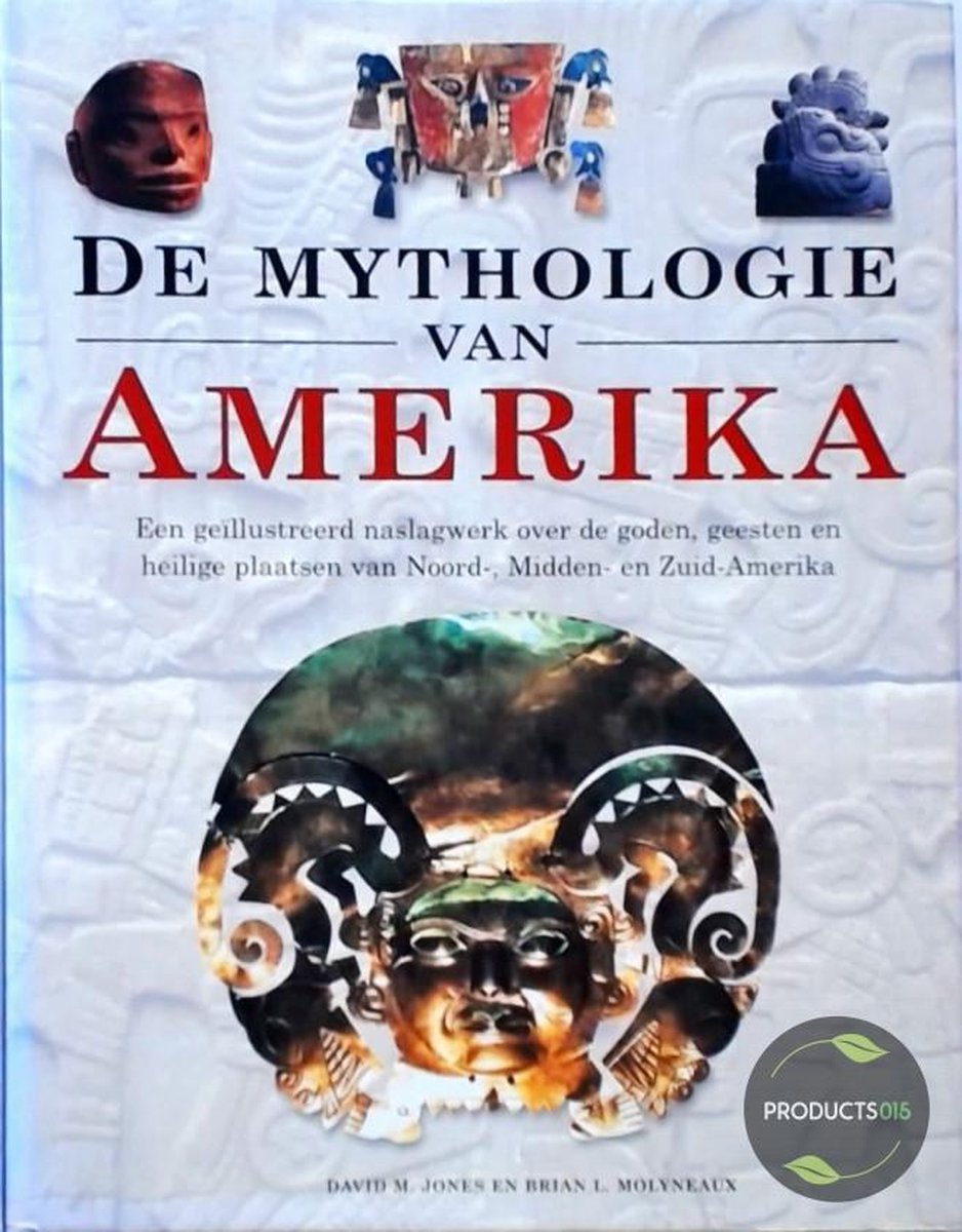 De mythologie van Amerika