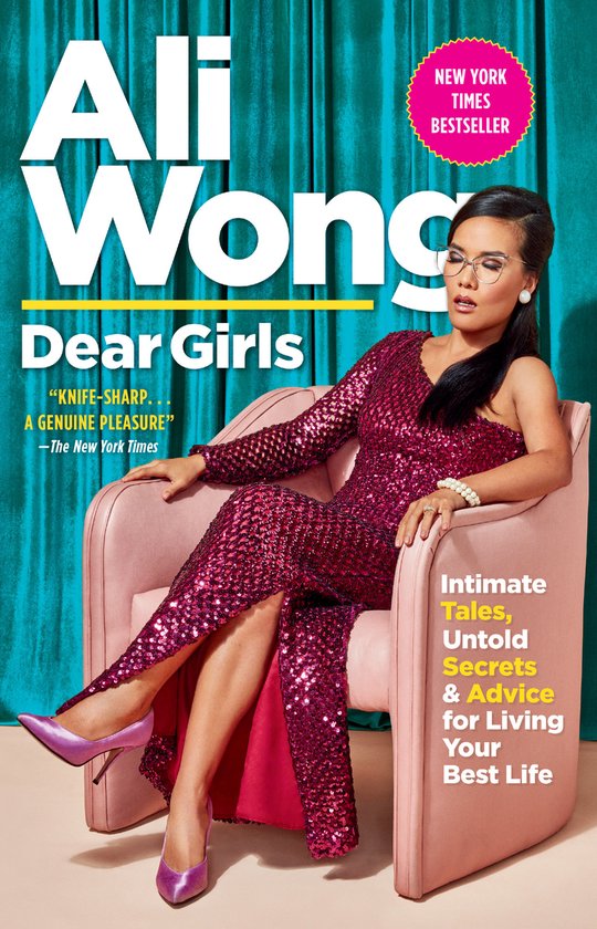 Ali Wong Dear Girls Intimate Tales, Untold Secrets Advice For Living Your Best Life