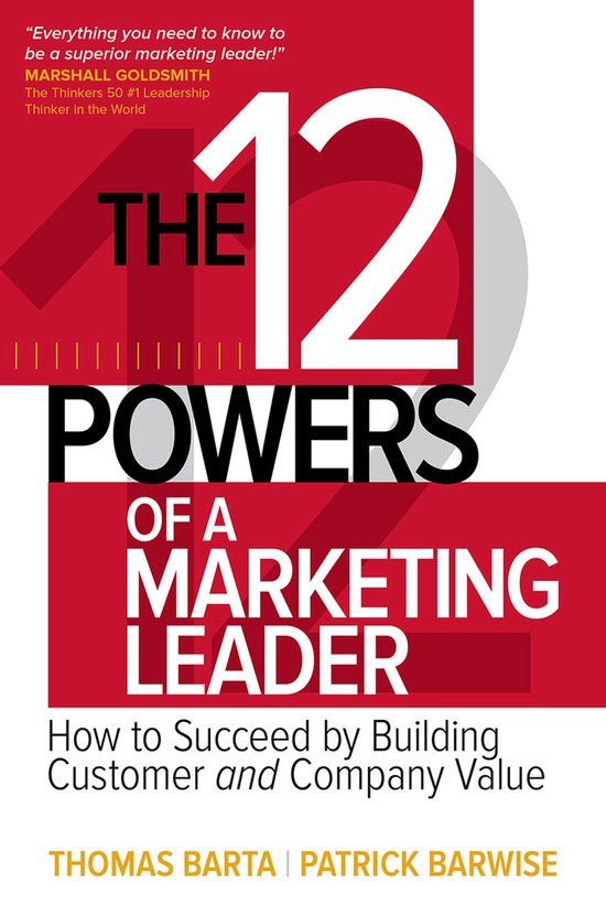 The 12 Powers of a Marketing Leader