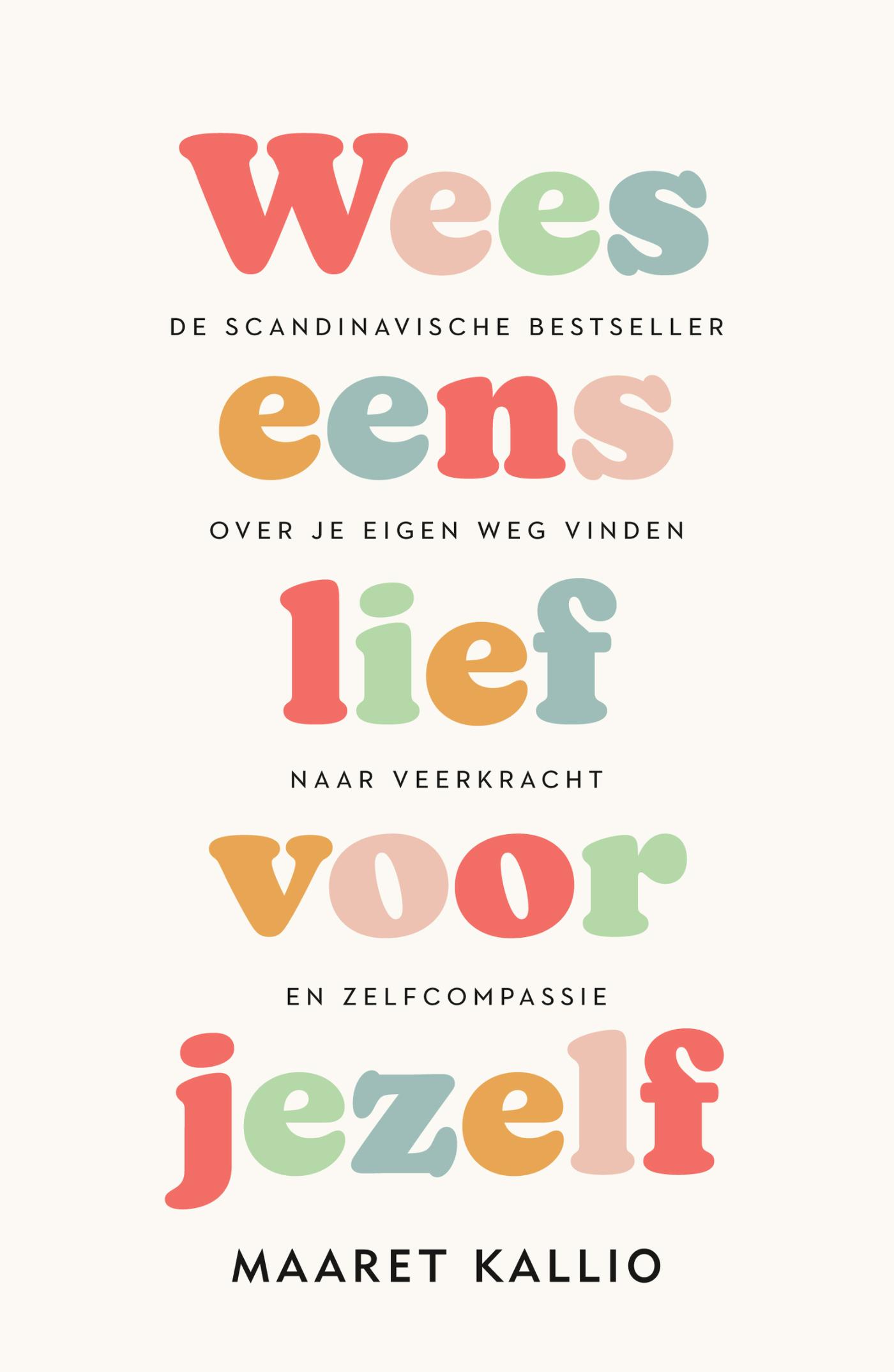boekenbalie_9789400515123_cover Wees eens lief voor jezelf