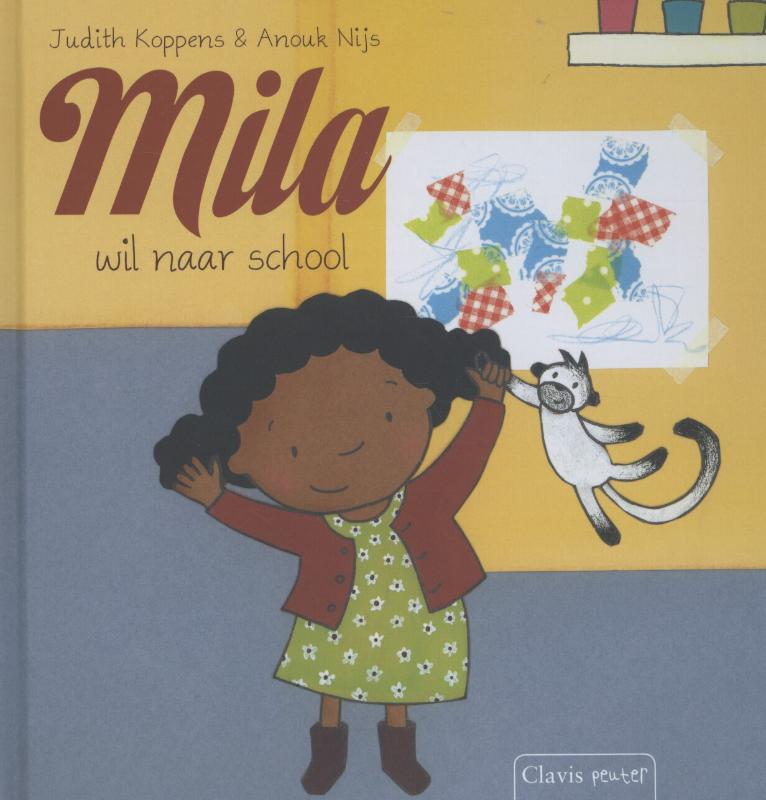 Mila wil naar school / Mila