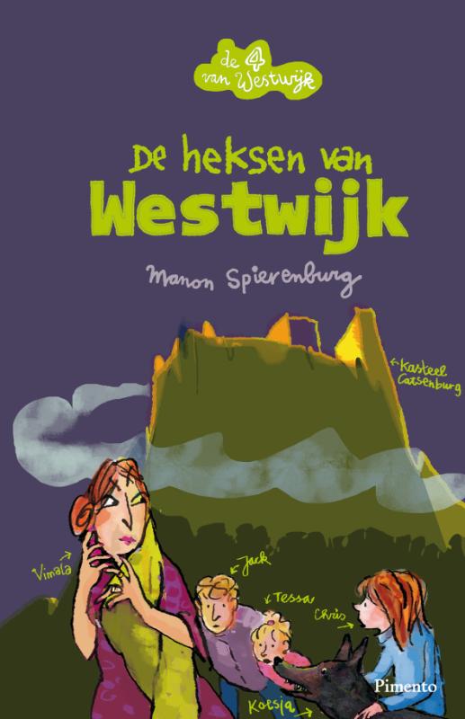 De heksen van Westwijk / De 4 van Westwijk / 5