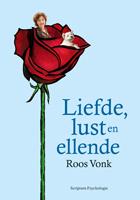 Liefde, lust en ellende