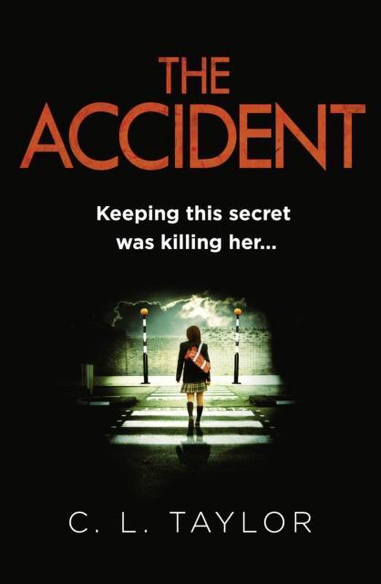 Taylor, C: The Accident