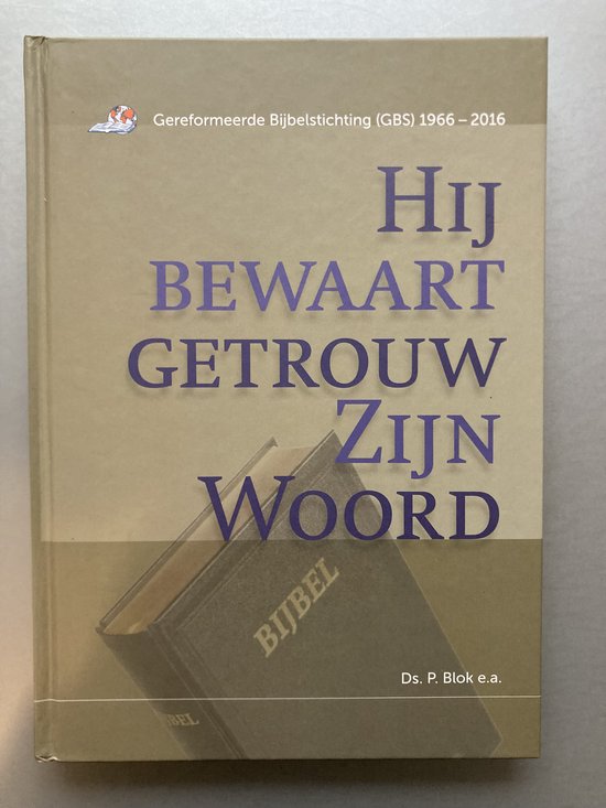 Hij bewaart getrouw Zijn Woord