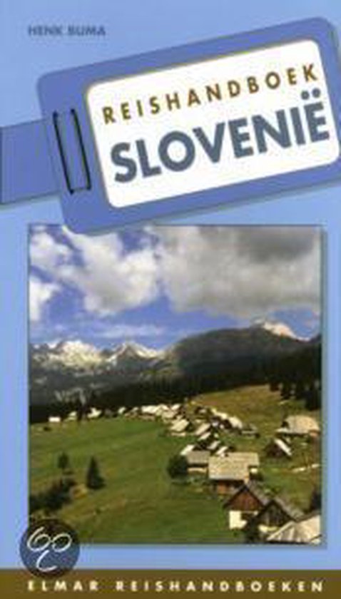 Slovenie / Elmar reishandboeken