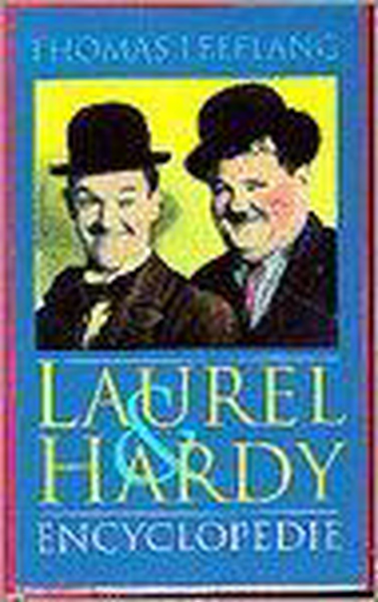Laurel & Hardy encyclopedie