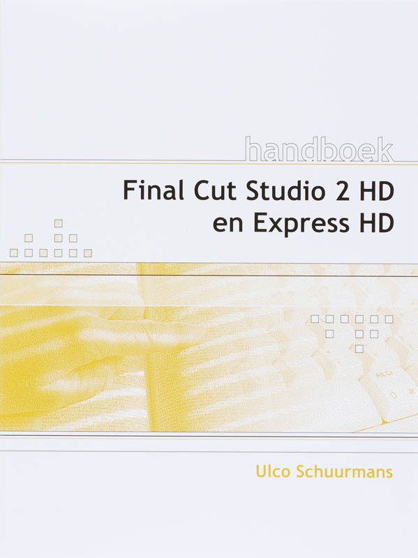 Handboek Final Cut Studio 2 HD en Express HD