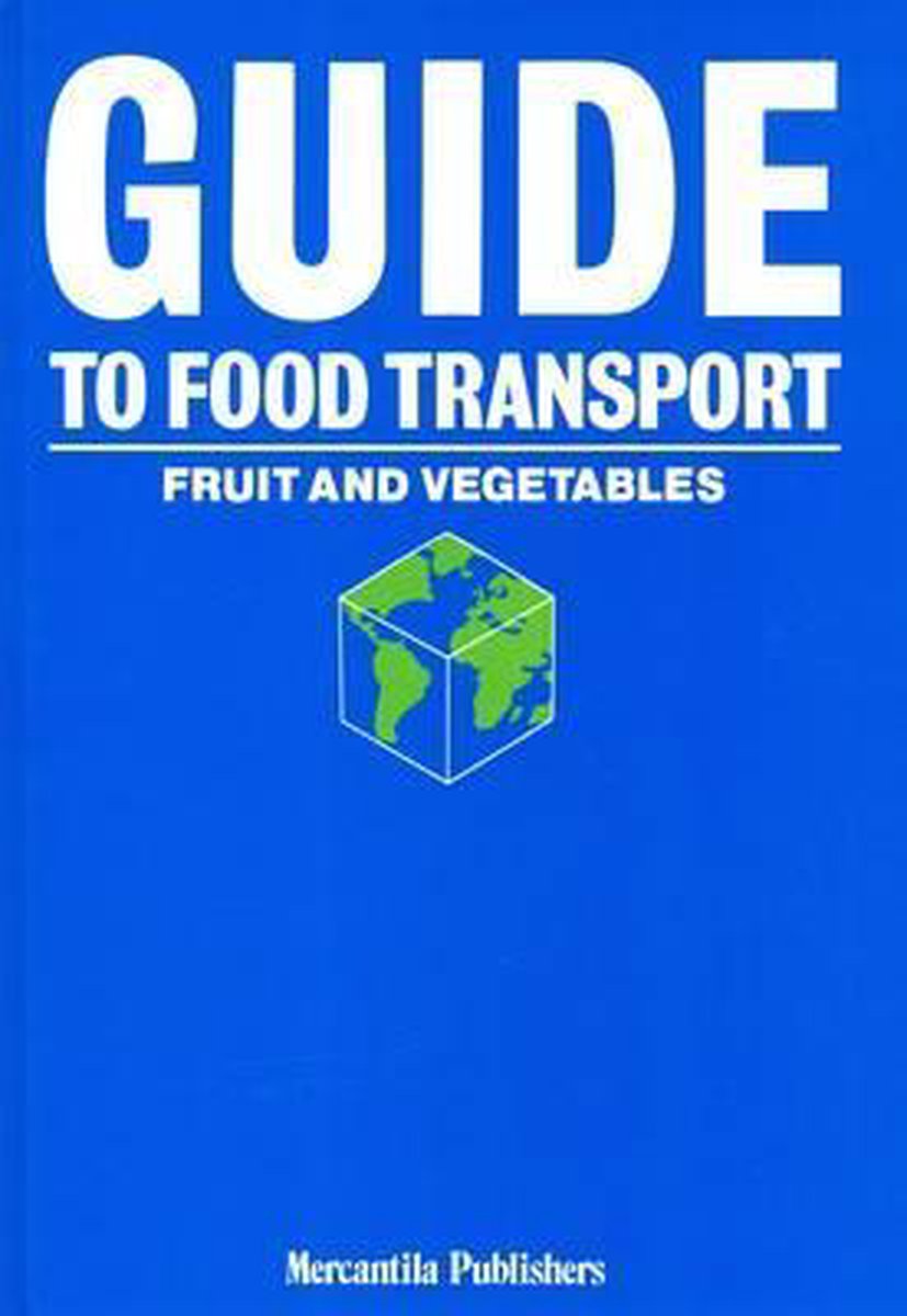 Guide to Food Transport