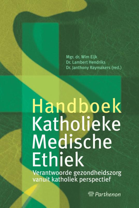 boekenbalie_9789079578115_cover Handboek katholieke medische ethiek