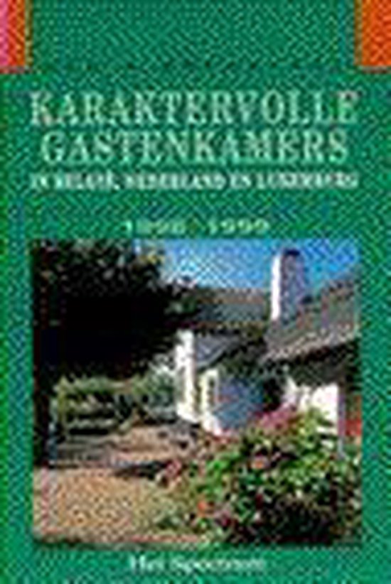 boekenbalie_9789027464347_cover Karaktervolle gastenkamers in België, Nederland en Luxemburg / Bed and breakfast