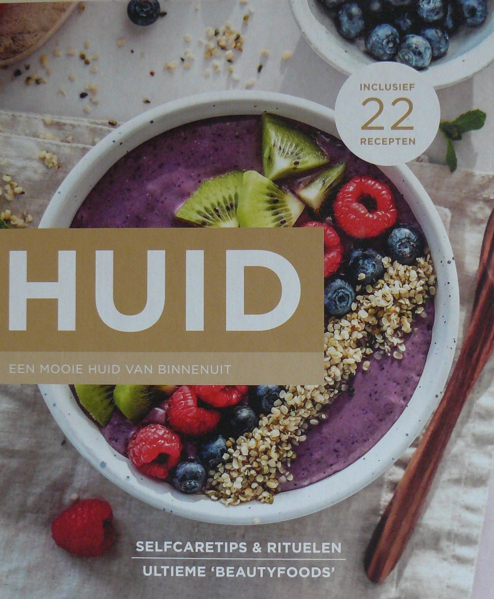Patricia Lautenschutz Huid, Een Mooie Huid Van Binnenuit - Inclusief 22 Beautyfood Recepten -