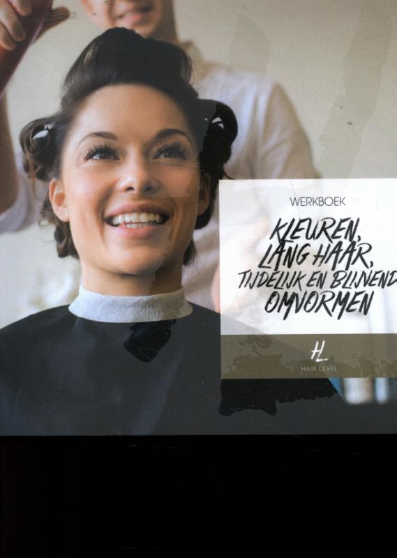 boekenbalie_9789491277603_cover Hair level werkboek kleuren, lang haar, tijdelijk en blijvend omvormen