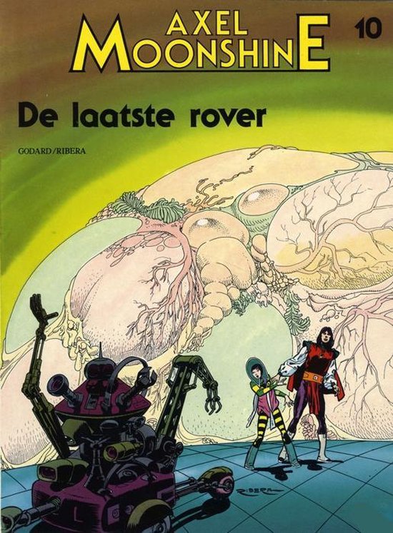 Axel Moonshine 10: De laatste rover / Axel Moonshine / 10