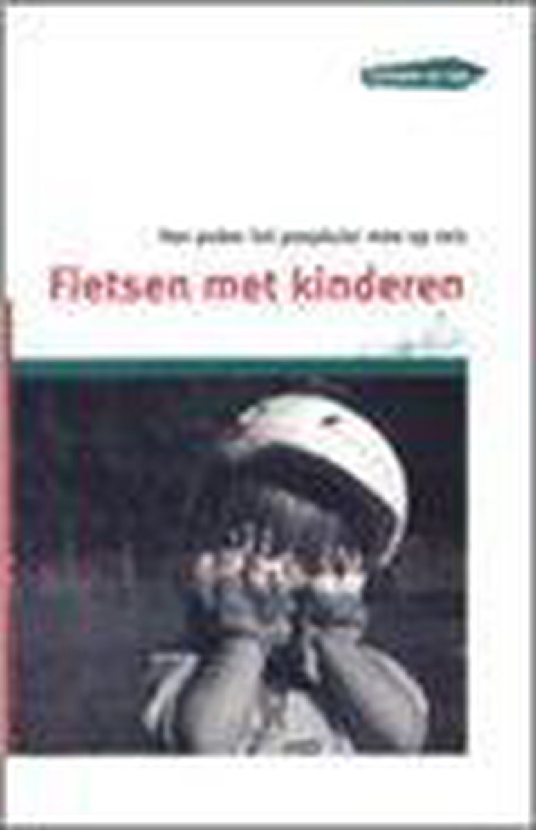 boekenbalie_9789080700512_cover Fietsen met kinderen / Fietsers op pad