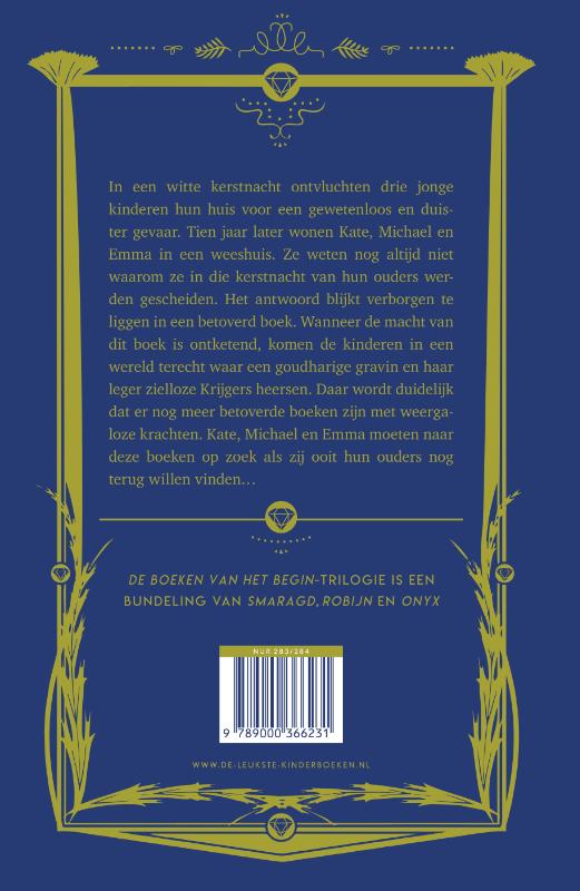 Smaragd ; Robijn ; Onyx / De boeken van het begin / 1-3 achterkant