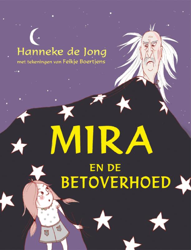 boekenbalie_9789067347310_cover Mira En De Betoverhoed