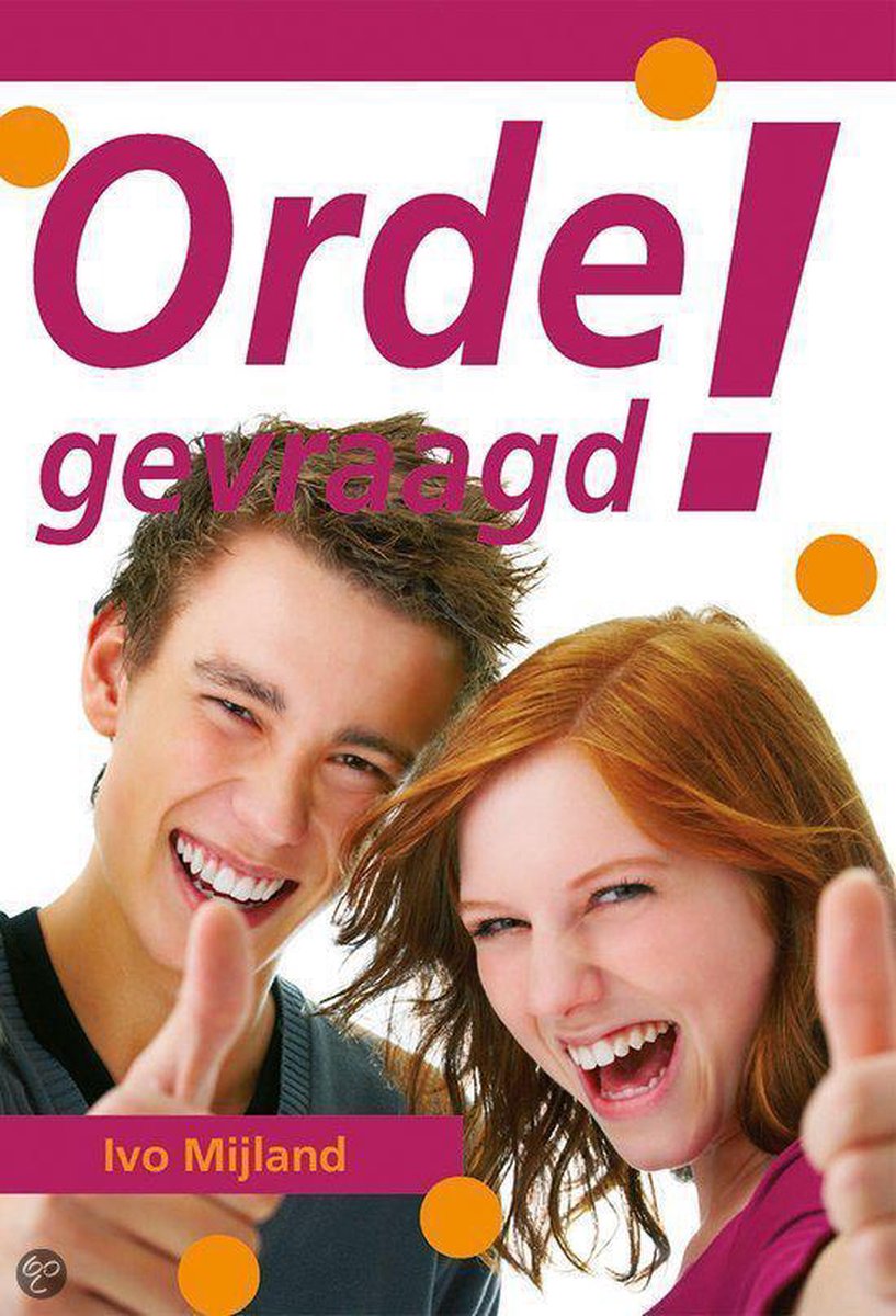 I. Mijland Orde Gevraagd! thumbnail