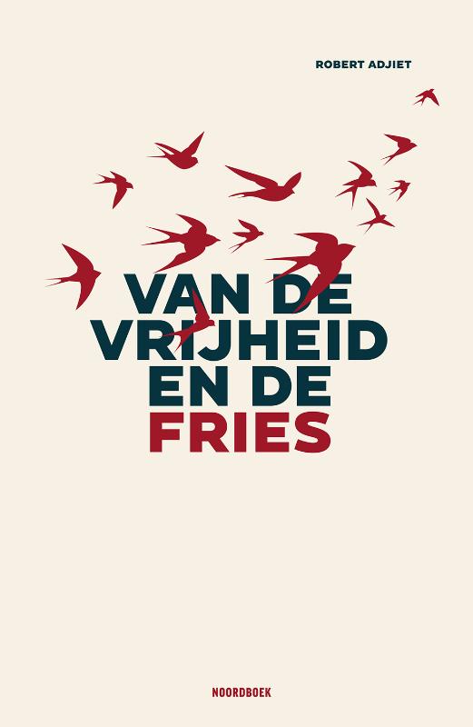 Van de vrijheid en de Fries