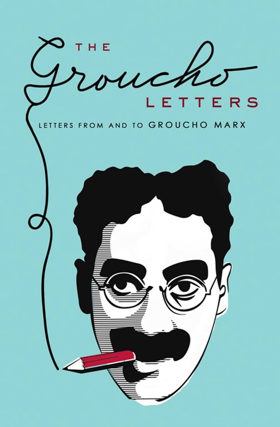 Groucho Marx The Groucho Letters