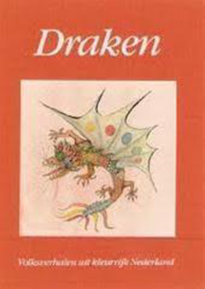 W.L. Idema Volksverhalen Nederland. Draken