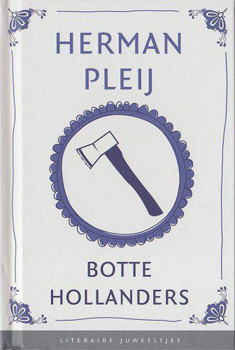 boekenbalie_9789085163862_cover Botte Hollanders / Literaire Juweeltjes