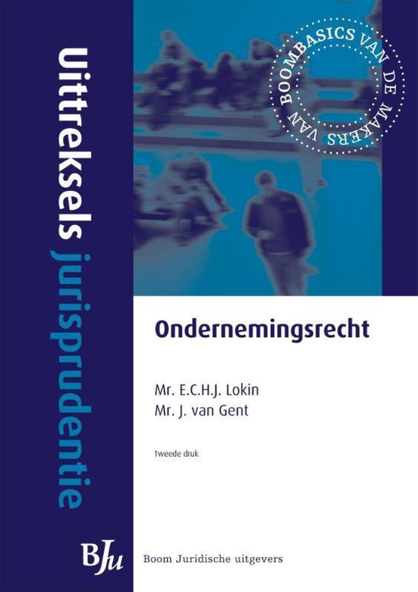 Uittreksels jurisprudentie - Ondernemingsrecht