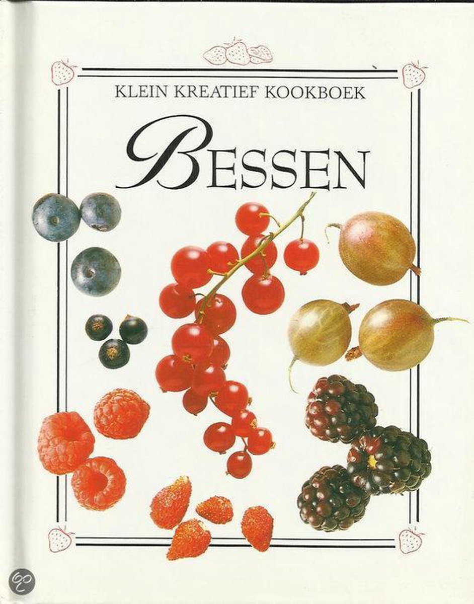 Klein creatief kookboek - Bessen