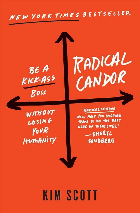 Kim Scott Radical Candor, Fully Revised & Updated Edition