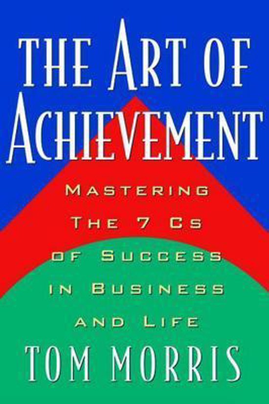 The Art of Achievement