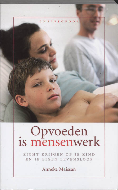 A. Maissan Opvoeden Is Mensenwerk thumbnail