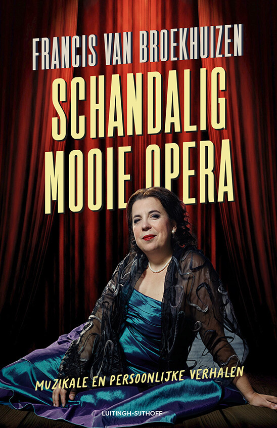 Schandalig mooie opera