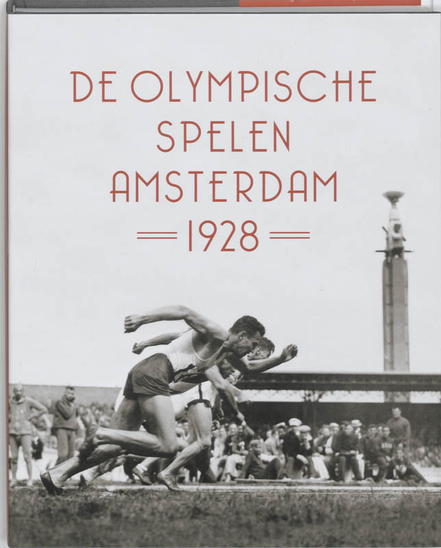 De Olympische Spelen Amsterdam 1928