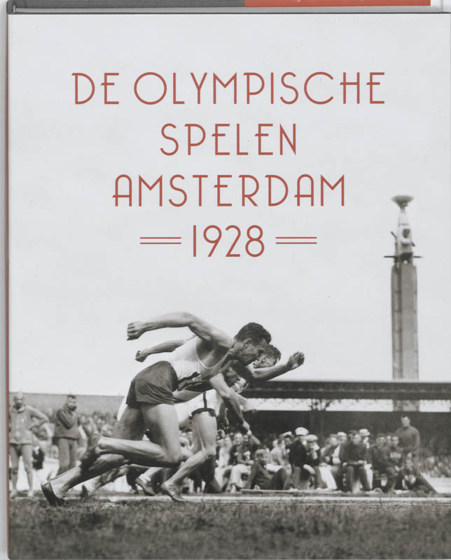 De Olympische Spelen Amsterdam 1928 / Amstel Sport