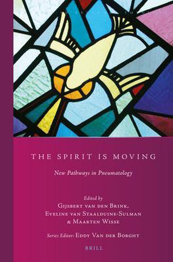 Studies in Reformed Theology-The Spirit Is Moving: New Pathways in Pneumatology