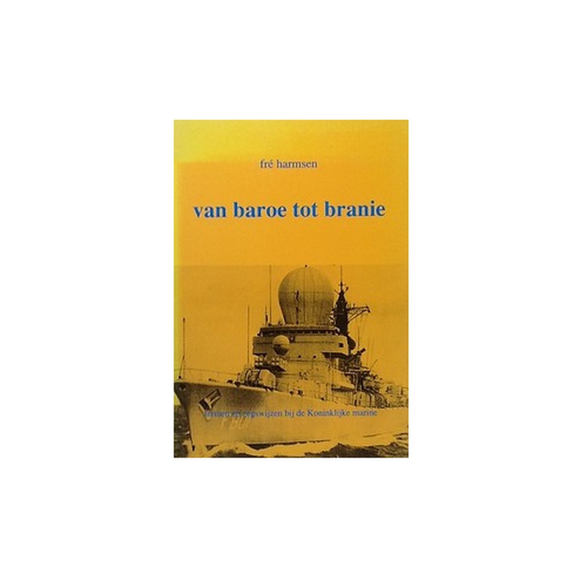 Van baroe tot branie