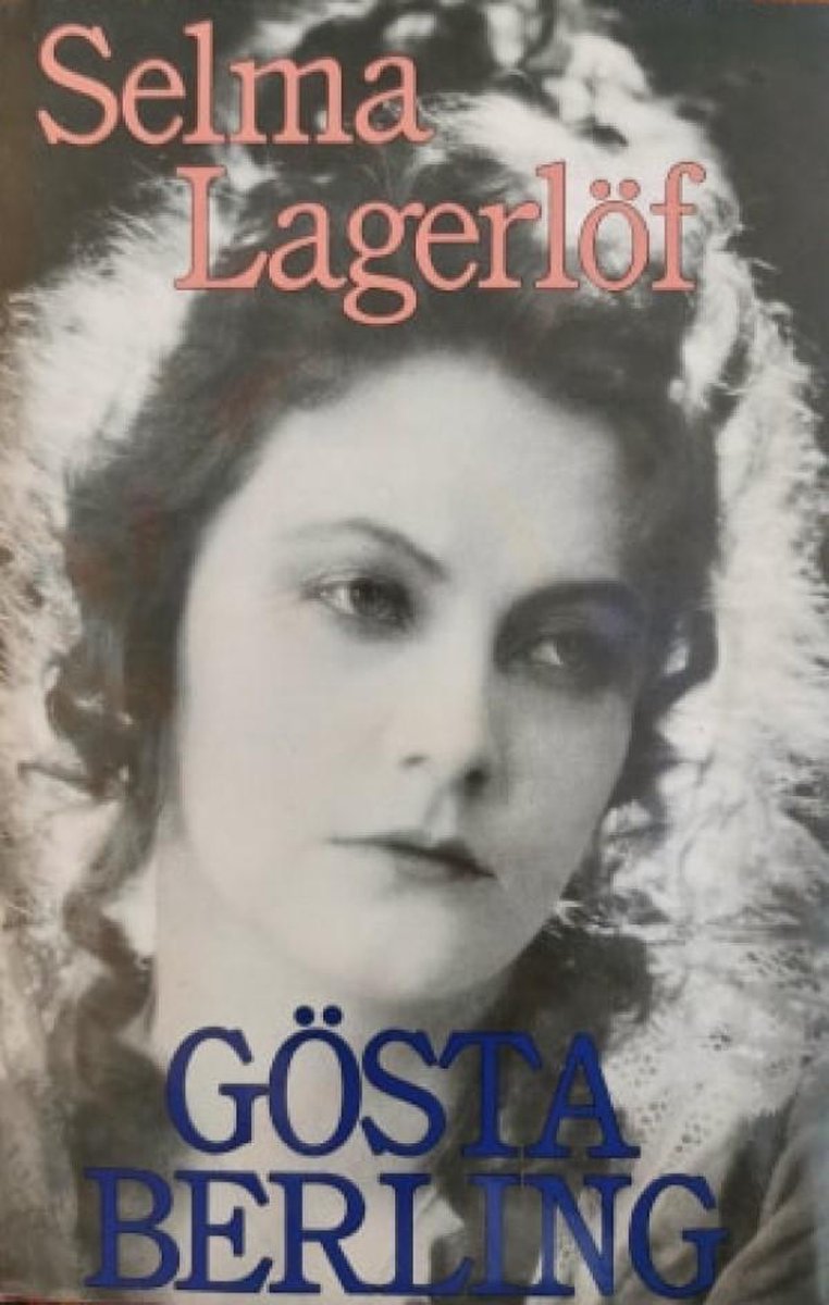 Selma Lagerlöf Gösta Berling thumbnail