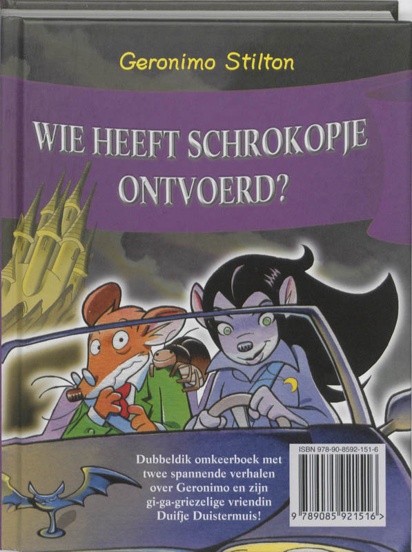 Wie heeft schrokopje ontvoerd? Dertien spoken voor duifje duistermuis / Geronimo Stilton achterkant