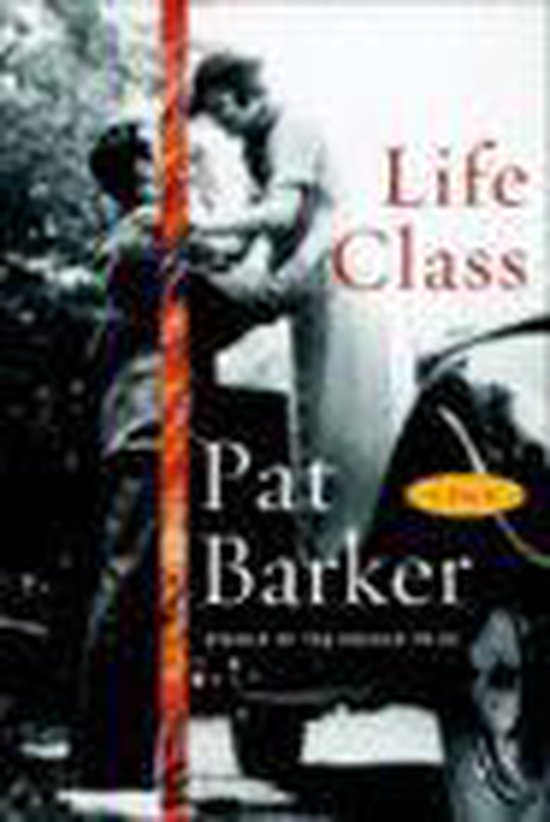 Pat Barker Life Class thumbnail