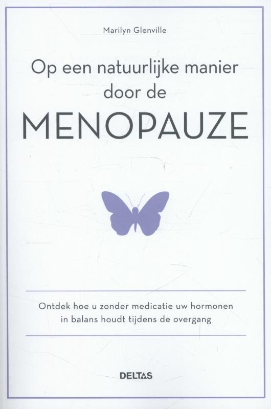 Op een natuurlijke manier door de menopauze