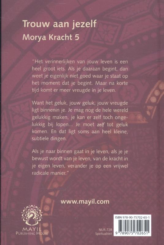 Trouw aan jezelf / Morya Kracht / 5 achterkant