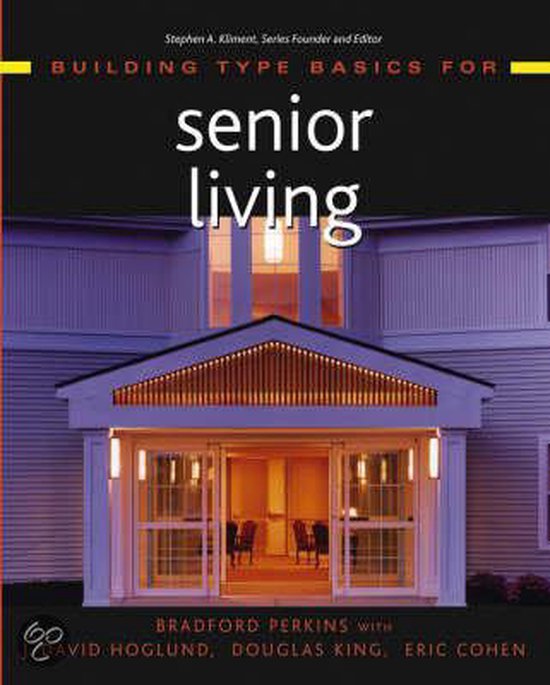 Building Type Basics for Senior Living and Care
