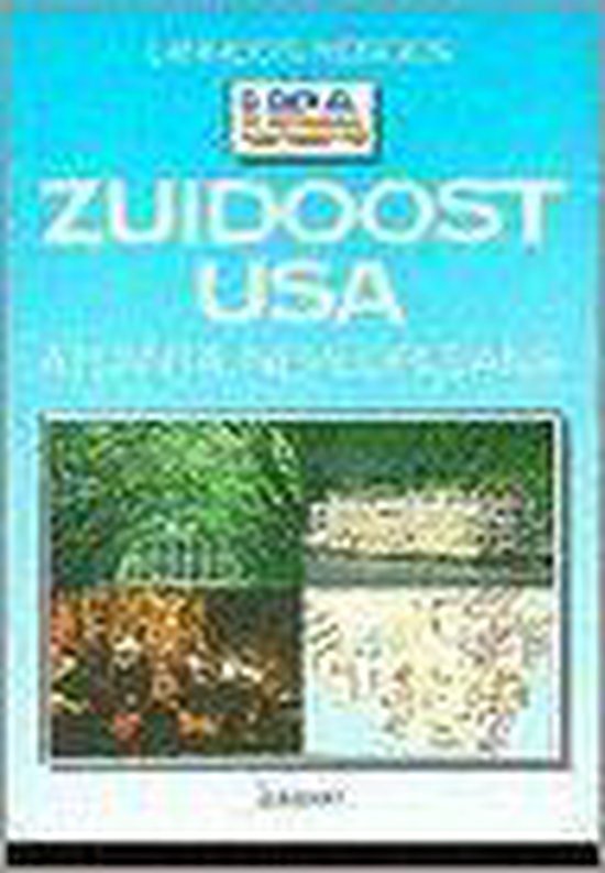 Zuidoost USA / Lannoo's reisgids USA