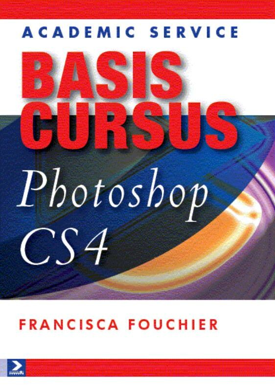 Basiscursus Photoshop CS4 / Basiscursussen
