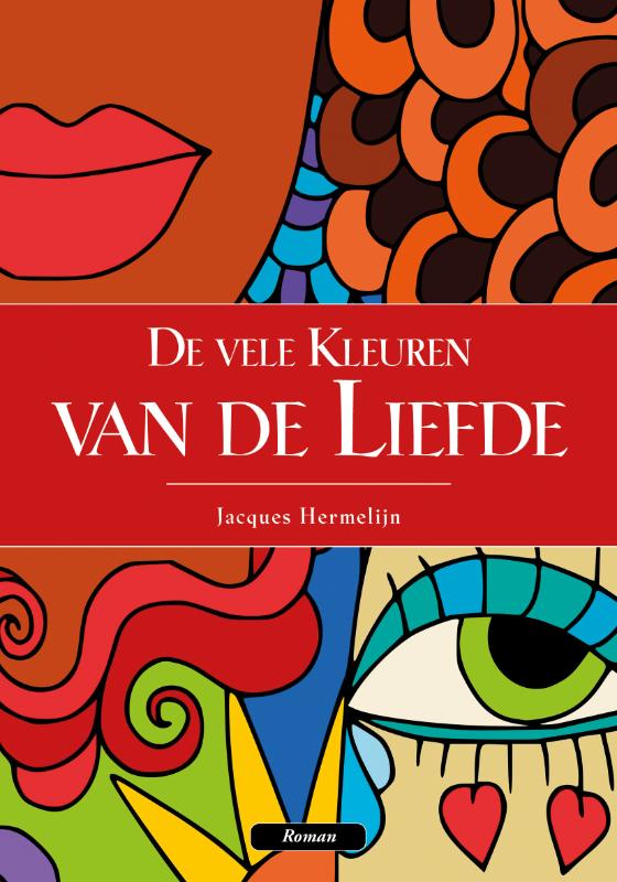 De vele kleuren van de liefde