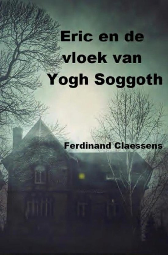 boekenbalie_9789403701790_cover Eric en de vloek van Yog Soggoth